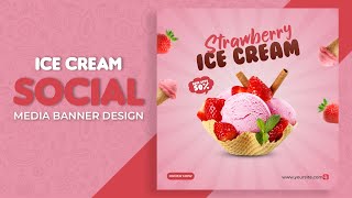 Ice Cream  Social Media Banner Design | Adobe Photoshop Tutorial screenshot 3