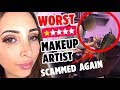 I WENT TO THE WORST REVIEWED MAKEUP ARTIST ON YELP IN MY CITY PART 2 - ALMOST SCAMMED AGAIN! | Mar