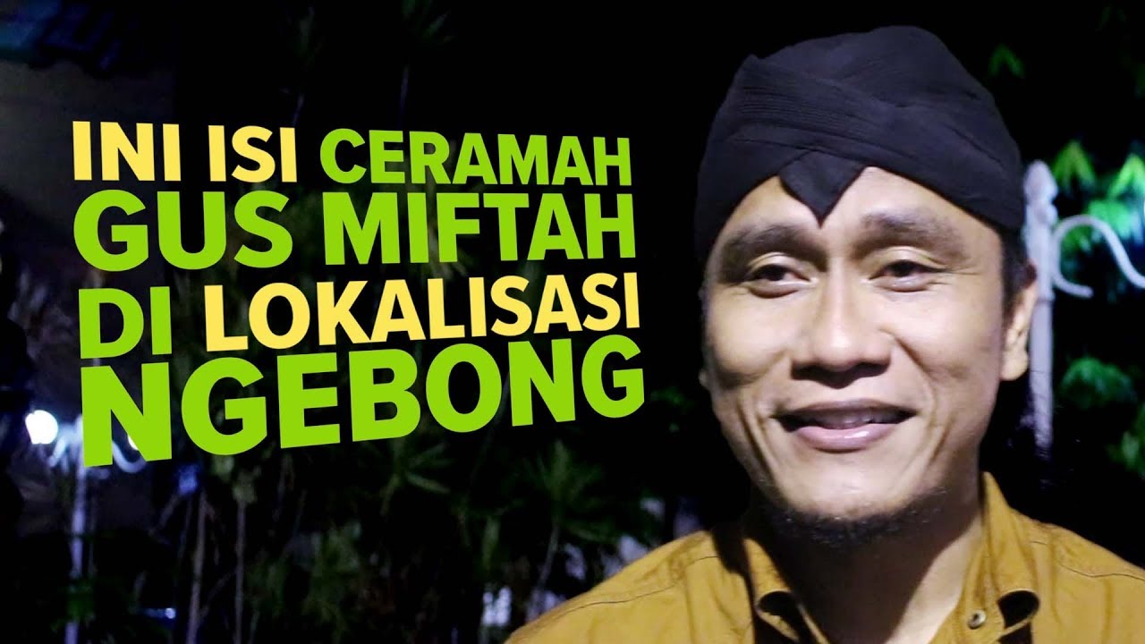 Ini Lho Ceramah Gus Miftah Di Lokalisasi Bong Suwung Youtube