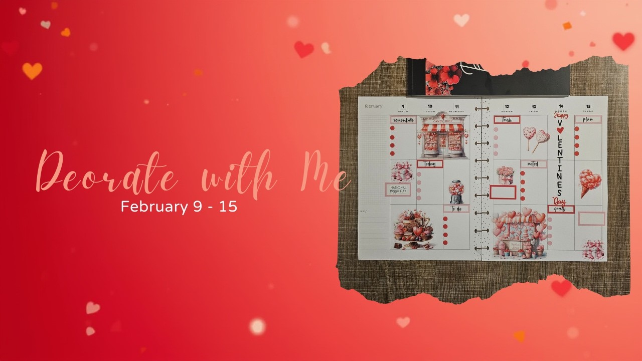 Decorate with Me | Before the Pen | Classic Vertical Happy Planner | February 9 - 15