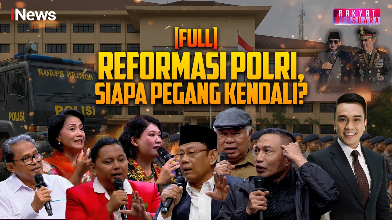 FULL Borok Polisi Dibongkar, Mampukah Reformasi Polri Jawab Harapan Publik? | Rakyat Bersuara