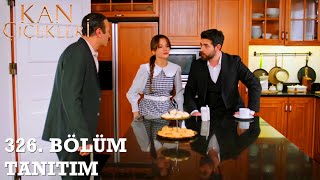 Kan Çiçekleri 326. Bölüm Fragmanı - Vendetta Episode 326