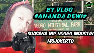 VLOG NIP NGORO INDUSTRI TERNYATA INDAH BANGET PEMANDANGAN NYA