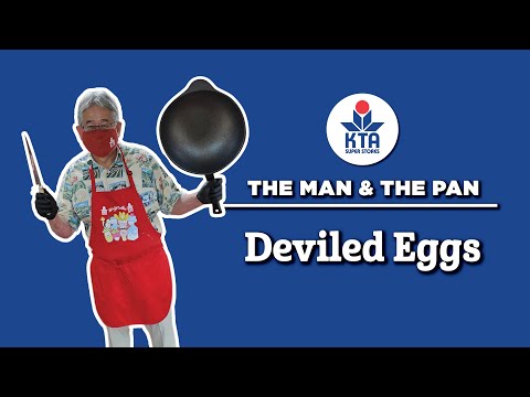 KTA's The Man and the Pan - Deviled Eggs