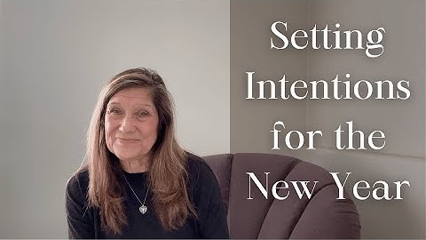 Reflecting on Achievements and Setting Intentions for the New Year