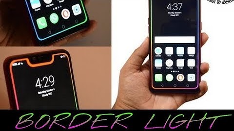 How to Set Border Light On Any Android