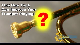 THIS ONE SIMPLE TRICK CAN IMPROVE YOUR TRUMPET PLAYING!
