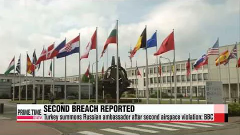 Russia allegedly violates Turkish airspace for second time   터키•나토， 러시아 전투기 터키영공
