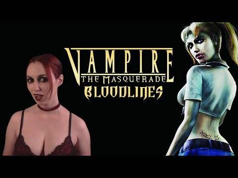 Vampire: The Masquerade - Bloodlines | The Epitome of the RPG