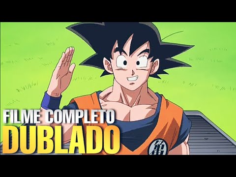 DRAGON BALL Z - O RETORNO DE GOKU E SEUS AMIGOS - FILME DUBLADO EM