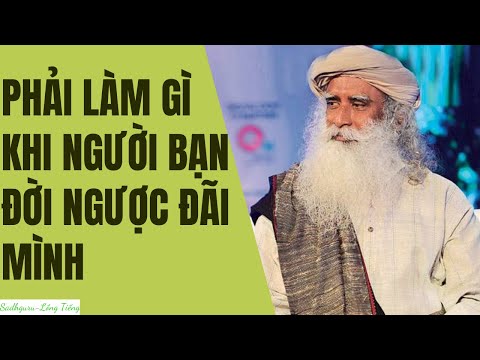Video Phải làm Thế Nào Khi Bạn Đời Ngược Đãi Mình | Sadhguru... - youtube