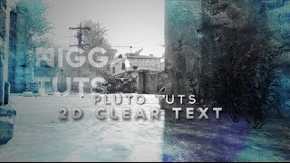 Pluto Tuts l 2D Clear Text l After Effects