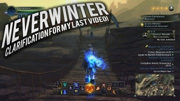 Clarification for my last video Neverwinter Starting out on PS4 Tips to be sucksesfull