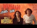 Desperado | Romantic Moment Turns Into A Bloodbath! | Wild Westerns