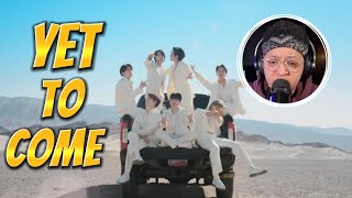 Reacting to Yet to Come(The Most Beautiful Moment) by BTS | FIRST TIME REACTION