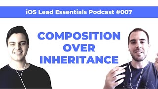 Composition in iOS/Swift: A key element of clean app architecture | iOS Lead Essentials Podcast #007 screenshot 4