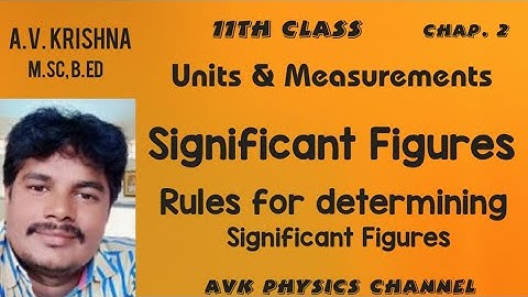 significant figures || units and measurements || intermediate || first year || physics