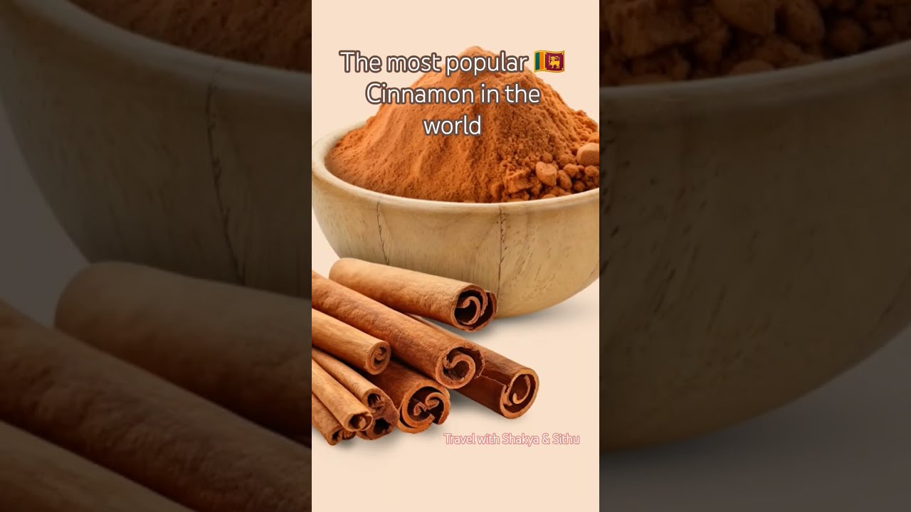 The Most Popular Cinnamon In World 