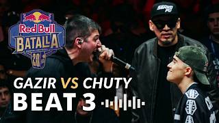 GAZIR vs CHUTY || BEAT 3 || DJ SONICKO: SALOMON || Red Bull Batalla Nueva Historia