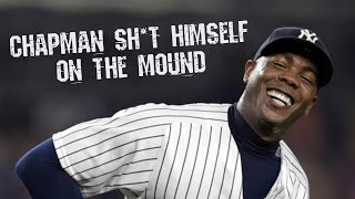 MUST SEE: Aroldis Chapman Sh*t himself while pitching