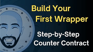 Building a Counter Contract from Scratch with Wrappers