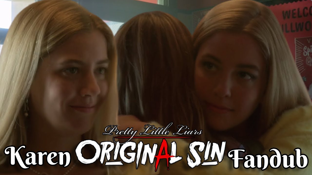 pll original sin voiceover karen "your pregnant, tragic ass" YouTube
