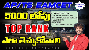 EAMCET 2025: 45 Days Master Plan for 100+ Marks | High-Weightage Chapters, Daily Schedule & More