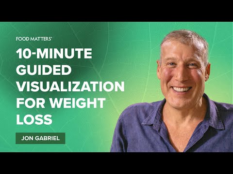 10-Minute Guided Visualization for Weight Loss with Jon Gabriel