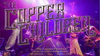 Copper Children 2018.04.28 Fox Theatre Boulder, CO (Ocean Eyes/Roots/Strange Illusion)