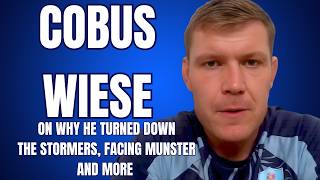 BULLS: Cobus Wiese on why he turned down the Stormers, facing Munster and more