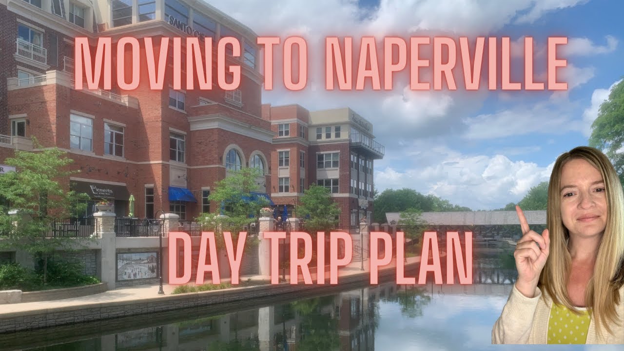 Moving to Naperville, IL - Chicago Western Suburbs - Best Chicago Suburbs - Moving to Illinois