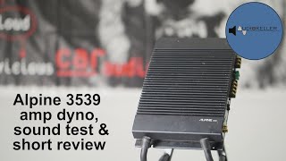 Alpine 3539 stereo car audio amp dyno run oldschool amplifier power test sound check & short review