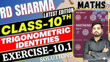 RD Sharma Class 10 Solution Chapter 10 | RD Sharma Exercise 10.1 | Trigonometric Identities | IQRA