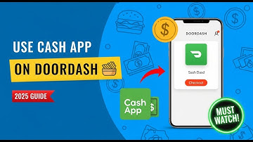 How to Use Cash App on DoorDash (2025) | Step-by-Step Guide