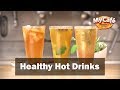 Healthy Hot Drinks from My Cafe and JS Barista Training Center