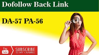 Get Dofollow Backlink : DA-57 PA-56 : Off Page SEO 2020 : All in One : Share Every Thing by impressivetips 147 views 3 years ago 8 minutes, 24 seconds