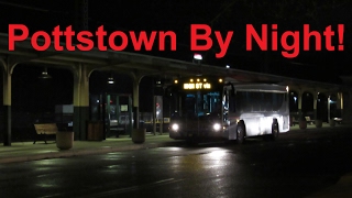 NeoplanDude | S4EP78: Buses Of Pottstown By Night!!!