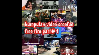 KUMPULAN VIDEO COCOFUN FF || QUOTES FF•EDITOR BERKELAS FF
