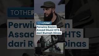 Download Lagu Imbas Pergantian Kepemimpinan Suriah, Para Perwira Rezim Assad Diusir Kelompok HTS dari Kediamannya MP3