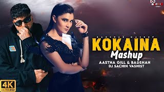 Kokaina Mashup 4K Video Badshah, Ashtha Gill, Jacqueline, Ikka Dj Sachin Vashist
