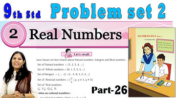 9th Algebra | Problem Set 2 | Real Numbers | Chapter 2 | Part-26 | Maharashtra Board