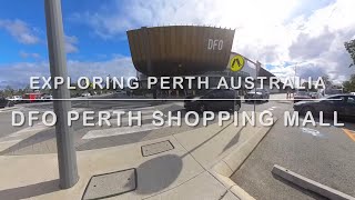 Exploring Perth Australia: DFO Perth shopping mall walking tour | April 2026