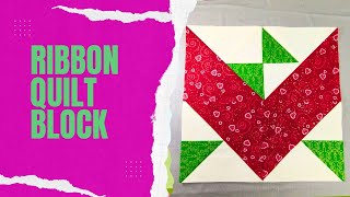 Ribbon Quilt Block Idea/Quilt Block Ideas/Sewing Ideas