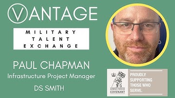 Paul Chapman - From The Military To Infrastructure Project Manager