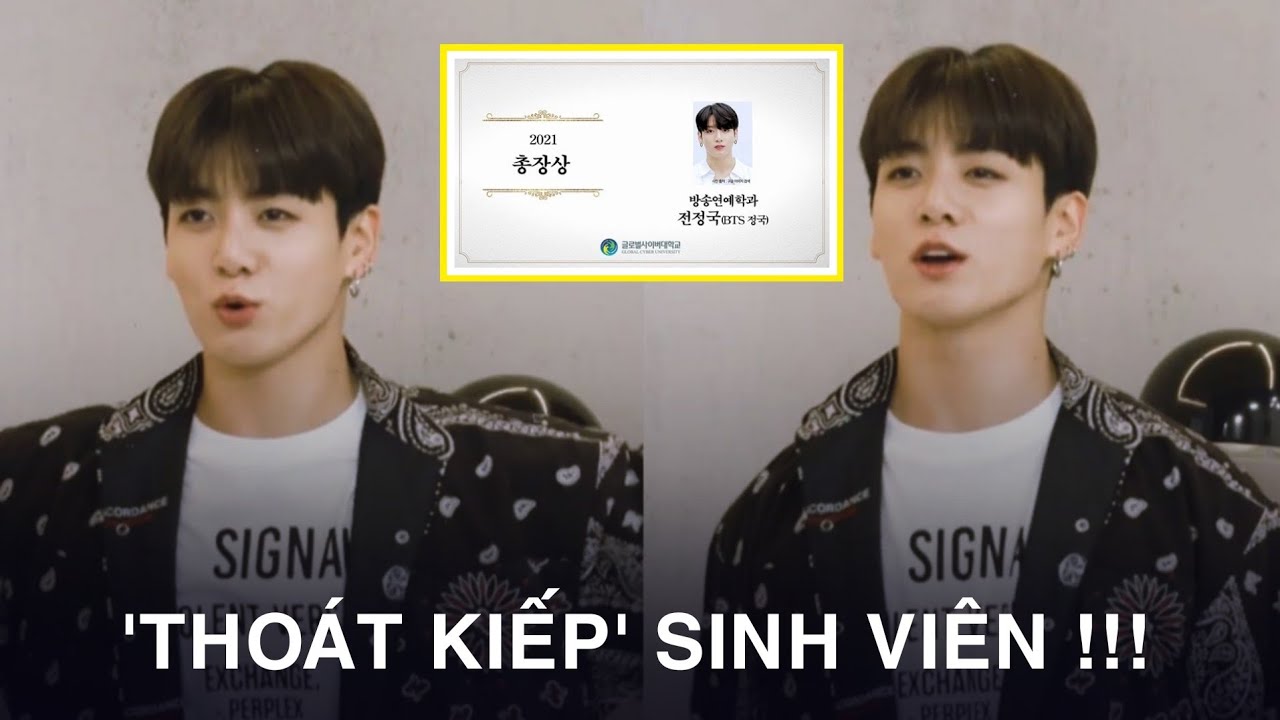 Jungkook (BTS) Chính Thức Tốt Nghiệp Đại Học, 'Thoát Kiếp' Sinh Viên