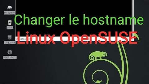 Changer le hostname sur Linux OpenSUSE