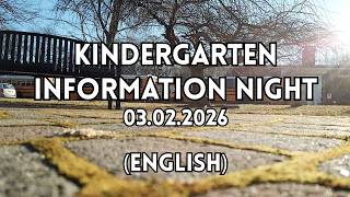 Kindergarten Information Night (ENGLISH) 03.02.2026