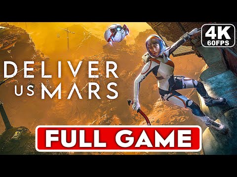 DELIVER US MARS Gameplay Walkthrough Part 1 FULL GAME [4K 60FPS PC ULTRA] – No Commentary