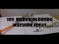 100 chain reaction machine ideas part 1