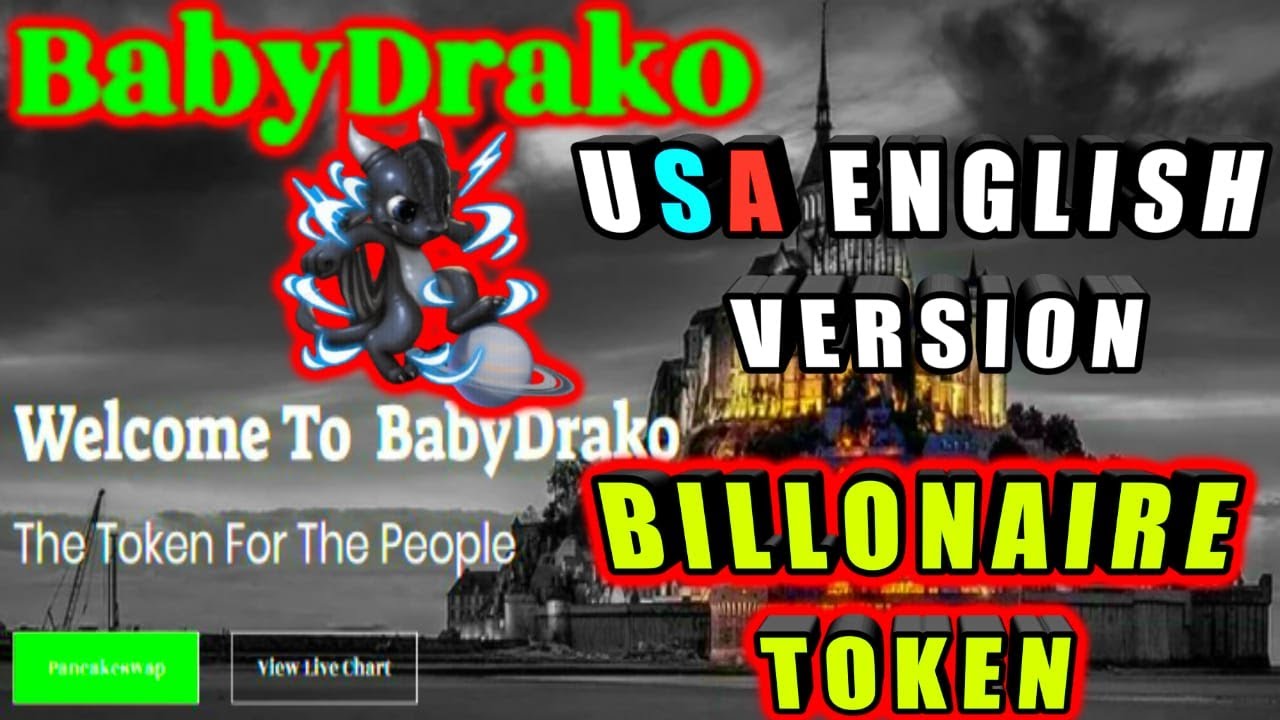 BABY DRAKO TOKEN🔥ENGLISH USA🚀8% FOR HOLDERS💎VIP ACCESS TO BUY BEFORE ...